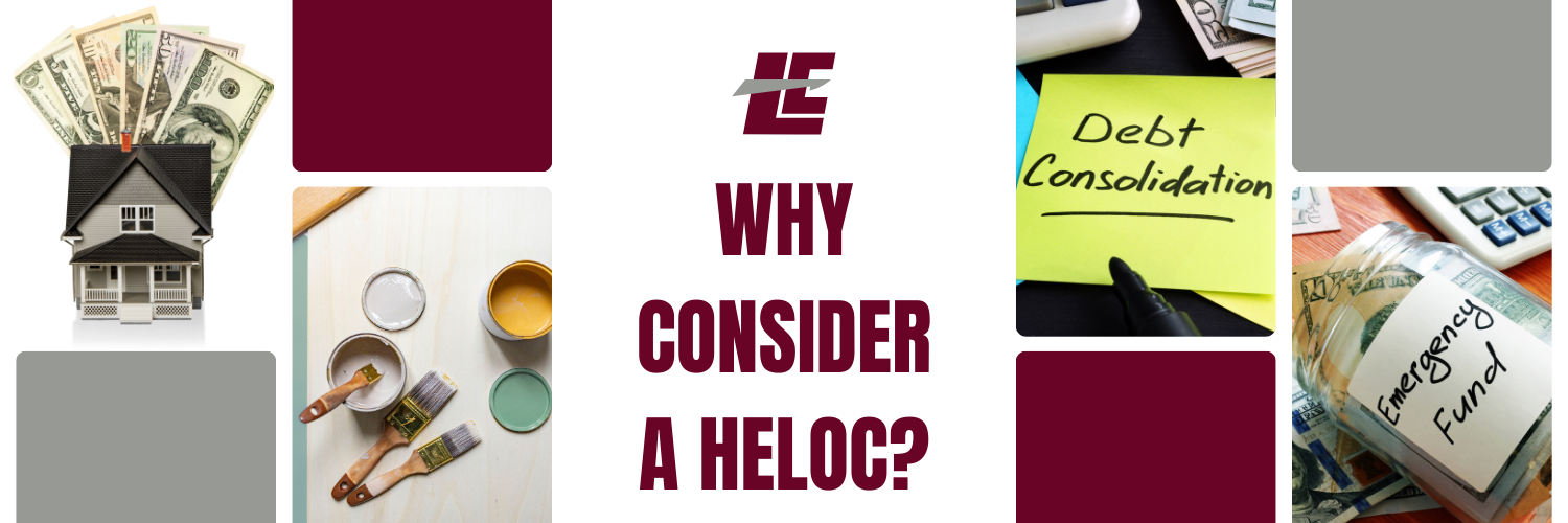 Why Consider a HELOC